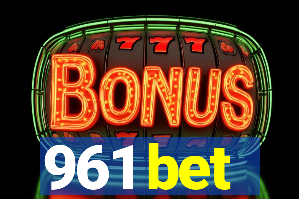 961 bet